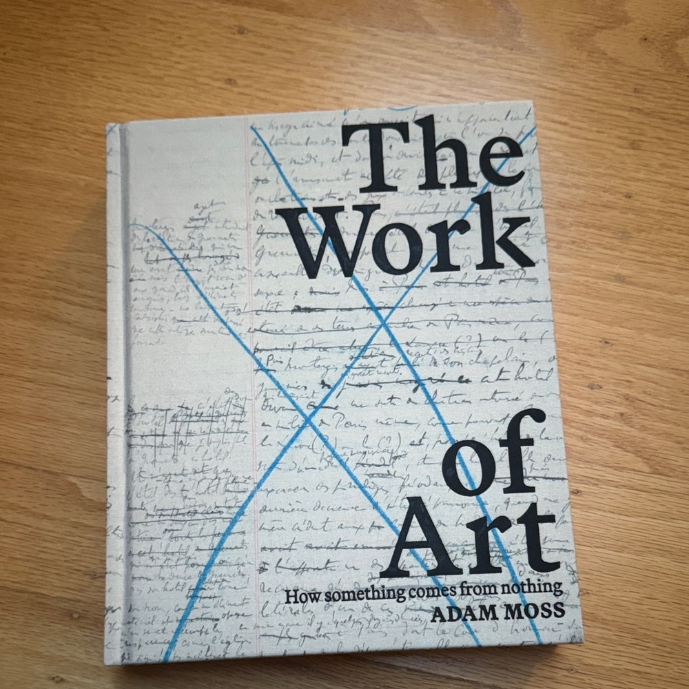 The Work of Art Book by Adam Moss